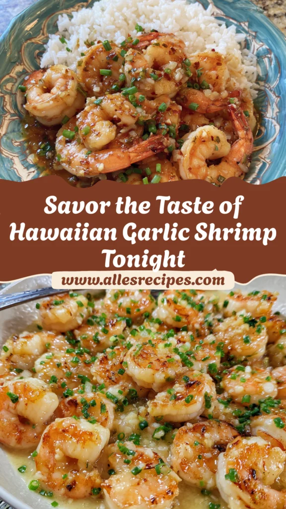 Hawaiian Garlic Shrimp with a Sweet Twist